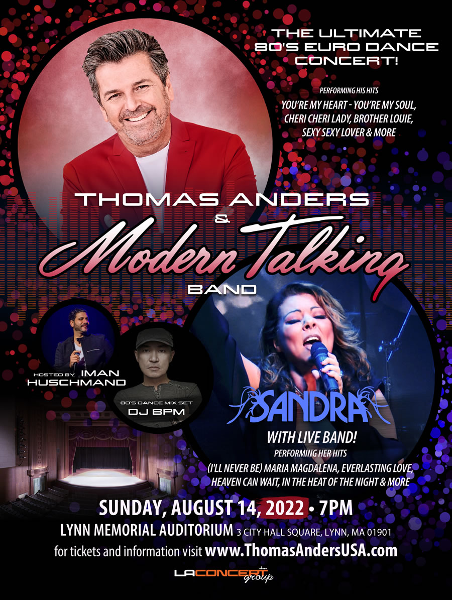 Thomas Anders & Modern Talking Band & Sandra in Lynn Massachusetts August 14, 2022