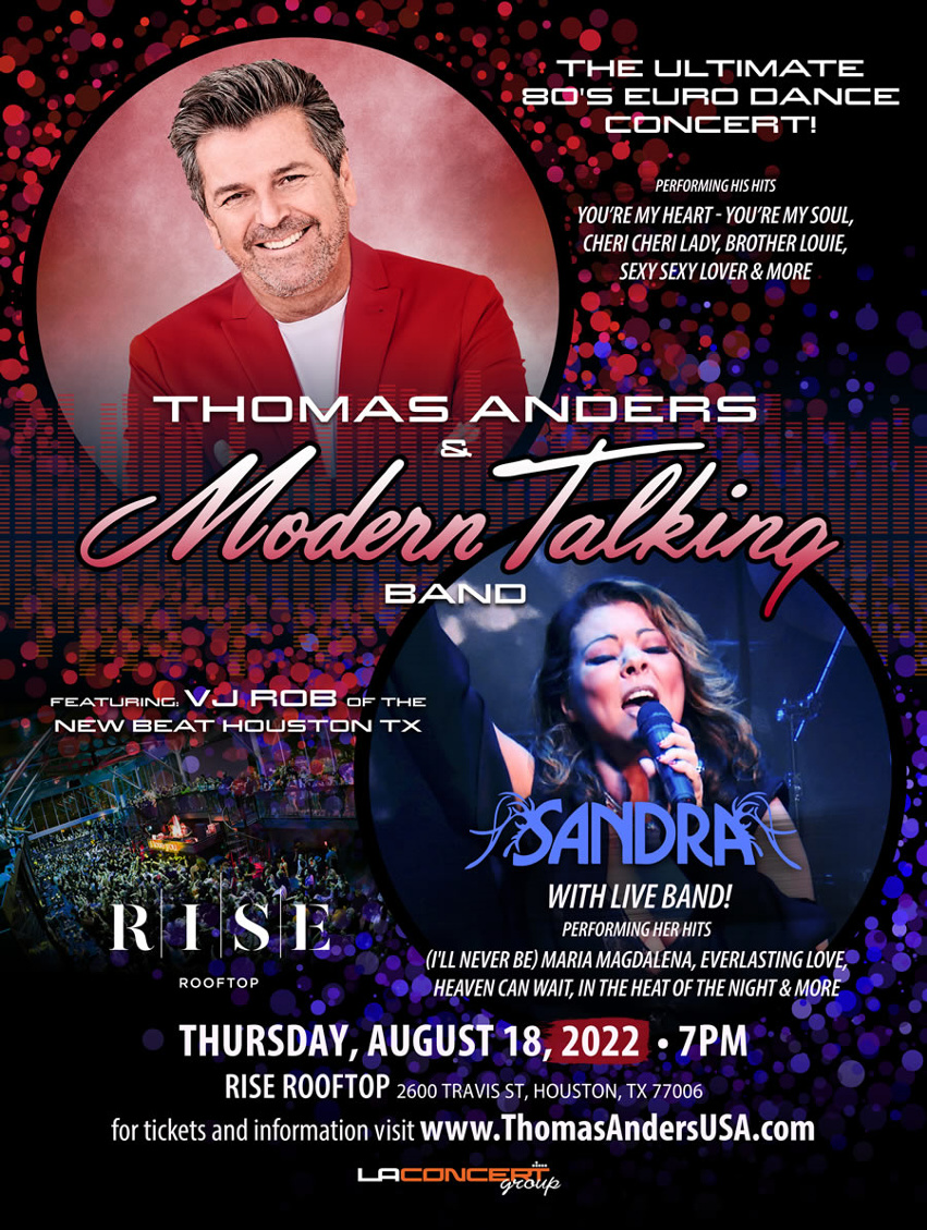 Thomas Anders & Modern Talking Band & Sandra in Houston TX August 18, 2022