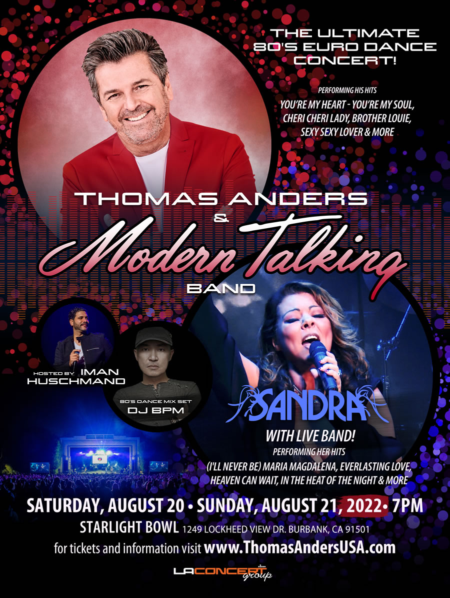 Thomas Anders & Modern Talking Band & Sandra in Burbank August 21, 2022