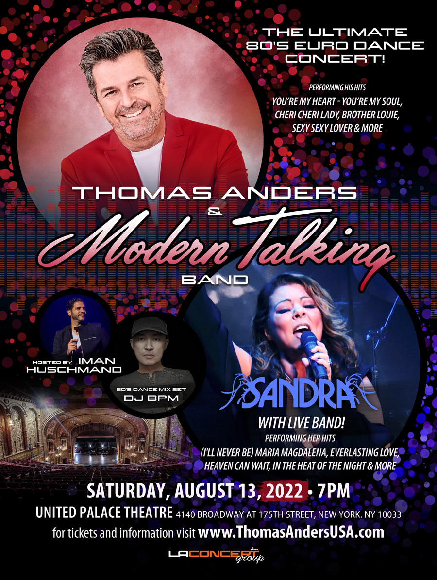 Thomas Anders & Modern Talking Band & Sandra in NYC August 13, 2022
