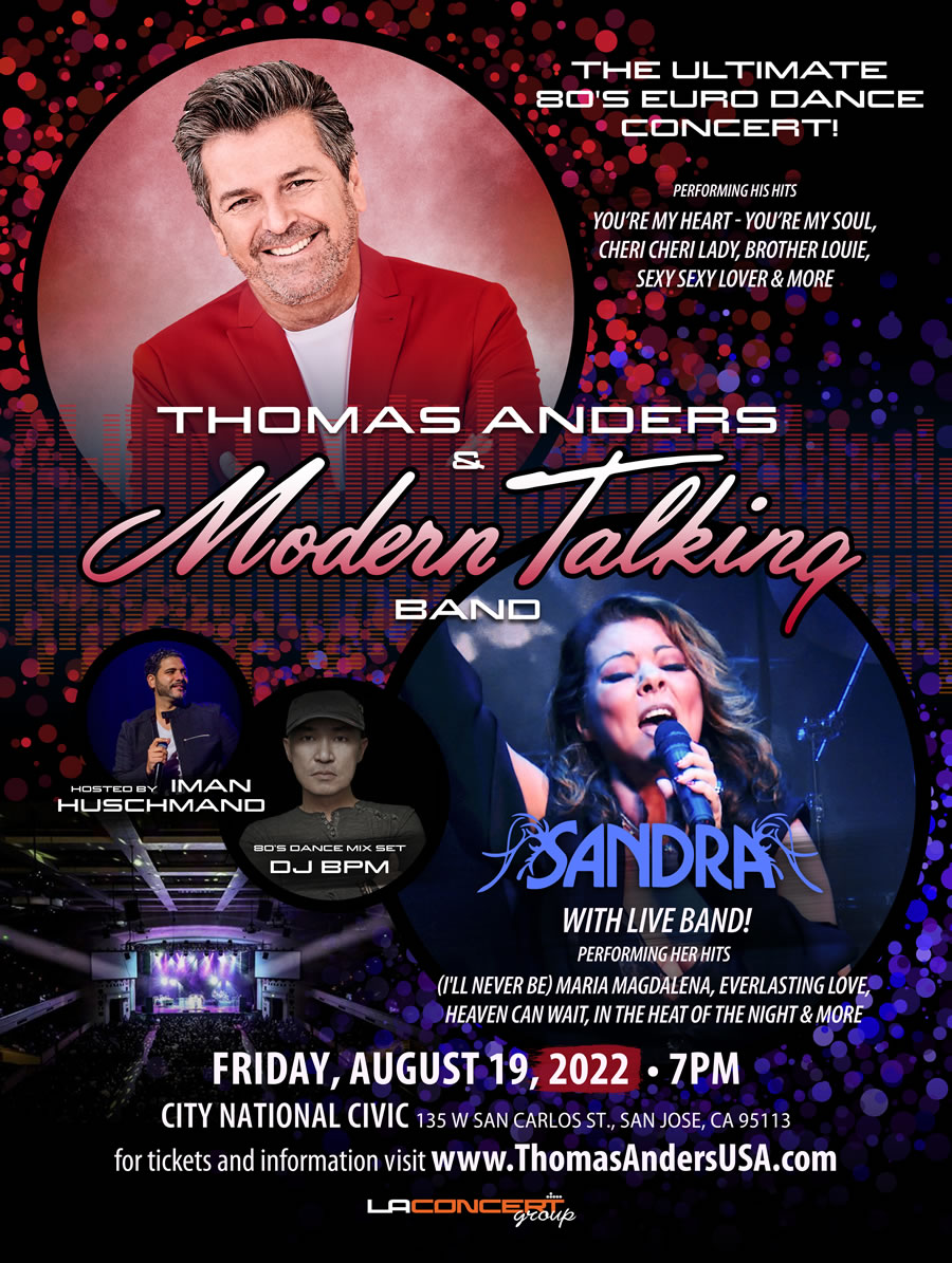 Thomas Anders & Modern Talking Band & Sandra in San Jose August 19, 2022